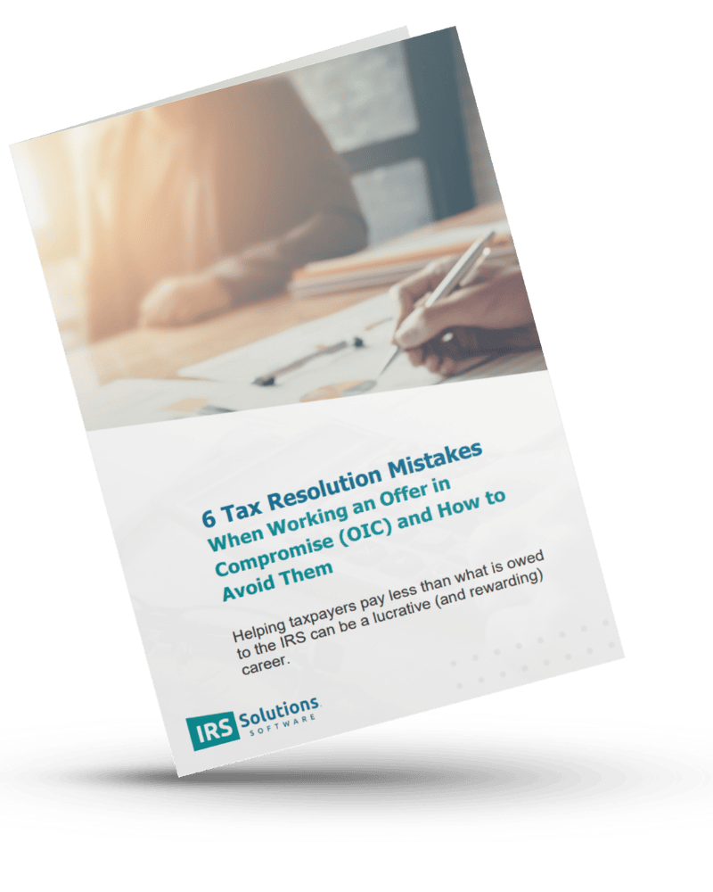 6 Tax Resolution Mistakes When Working an OIC